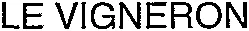 LE VIGNERON