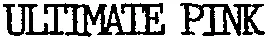 ULTIMATE PINK