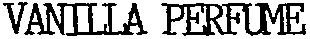 VANILLA PERFUME