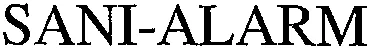SANI-ALARM