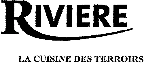 RIVIERE LA CUISINE DES TERROIRS