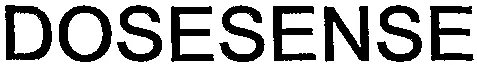 DOSESENSE