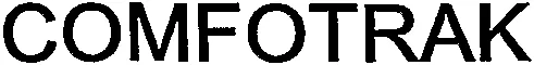 COMFOTRAK