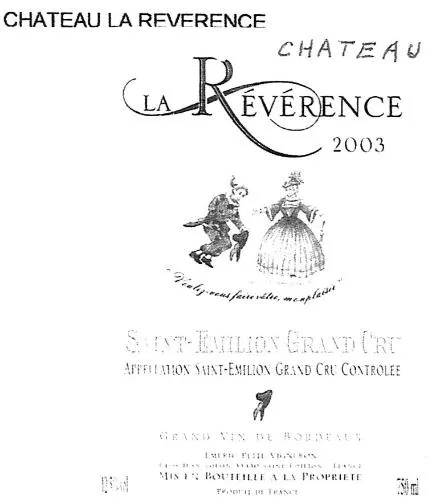 CHATEAU LA REVERENCE