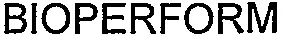 BIOPERFORM