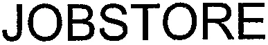 JOBSTORE