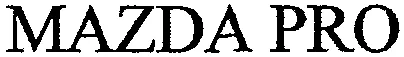 MAZDA PRO