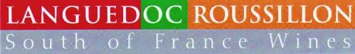 LANGUEDOC ROUSSILLON SOUTH OF FRANCE WINES