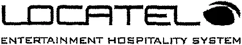 LOCATEL ENTERTAINMENT HOSPITALITY SYSTEM