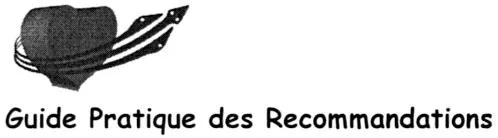 GUIDE PRATIQUE DES RECOMMANDATIONS