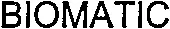 BIOMATIC