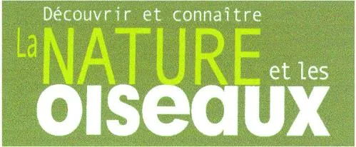 DECOUVRIR ET CONNAÎTRE LA NATURE ET LES OISEAUX
