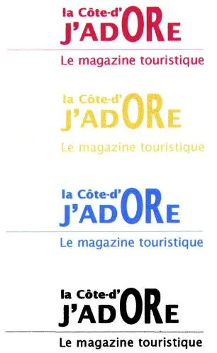 LA CÔTE-D'OR J'ADORE LE MAGAZINE TOURISTIQUE