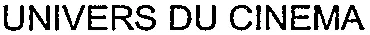 UNIVERS DU CINEMA