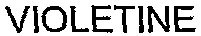 VIOLETINE