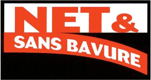 NET & SANS BAVURE