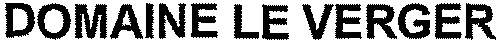 DOMAINE LE VERGER