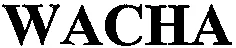 WACHA