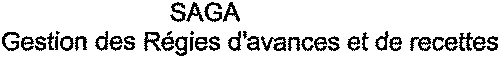 SAGA Gestion des Régies d'avances et de recettes