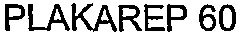 PLAKAREP 60