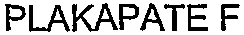 PLAKAPATE F