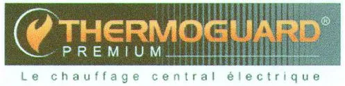 THERMOGUARD PREMIUM LE CHAUFFAGE CENTRAL ELECTRIQUE