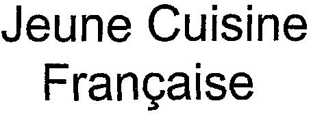 Jeune Cuisine Française