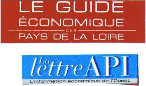 LE GUIDE ECONOMIQUE DES PAYS DE LA LOIRE La lettre API L'information économique de l'Ouest