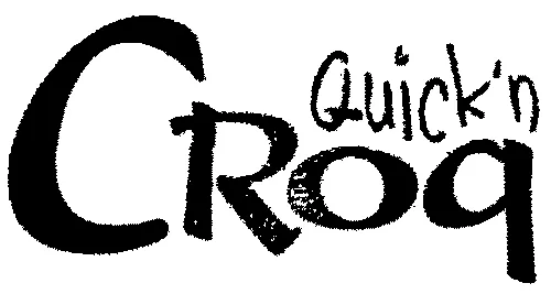 QUICK'N CROQ