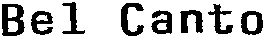 Bel Canto