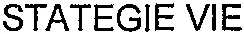 STATEGIE VIE