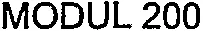 MODUL 200