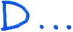 D …