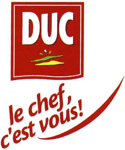 DUC LE CHEF, C'EST VOUS!