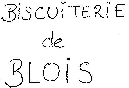 BISCUITERIE de BLOIS