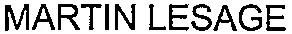 MARTIN LESAGE