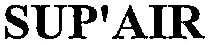 SUP'AIR