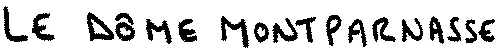 LE DÔME MONTPARNASSE
