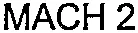 MACH 2