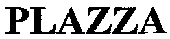 PLAZZA