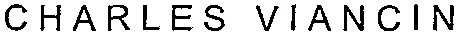 CHARLES VIANCIN