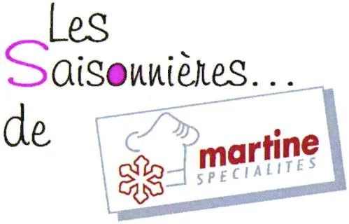 Les Saisonnières… de martine SPECIALITES