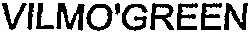 VILMO'GREEN
