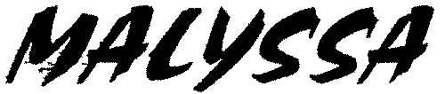 MALYSSA