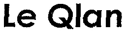 Le Qlan