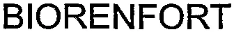 BIORENFORT