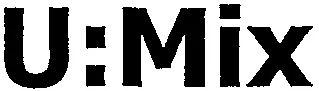 U:Mix