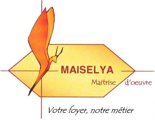 MAISELYA MAITRISE D'OEUVRE VOTRE FOYER, NOTRE METIER