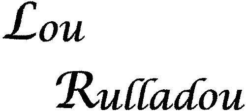 LOU RULLADOU