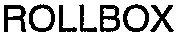 ROLLBOX